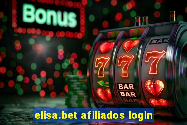 elisa.bet afiliados login